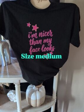 Black Graphic Tee with Pink Text - I'm Nicer Than My Face Looks